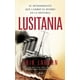 thumbnail image 1 of Lusitania El Hundimiento Que Cambio El Rumbo De L Ariel 9789873804182, 1 of 2