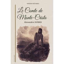 Le Comte de Monte-Cristo, (Paperback)