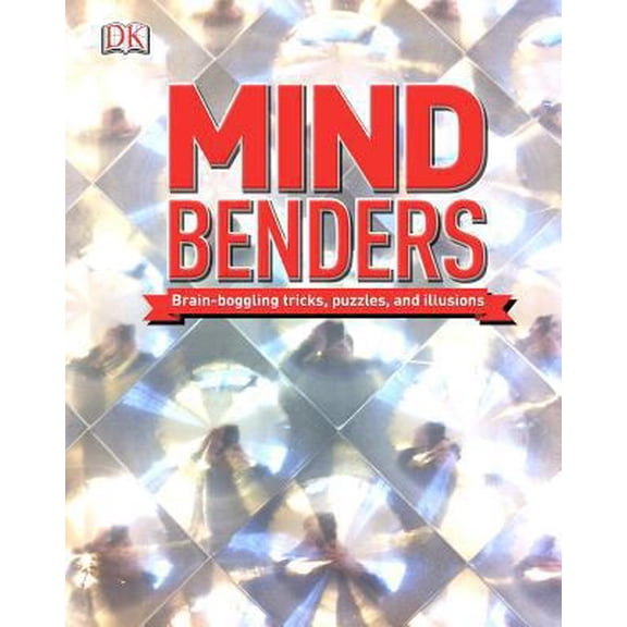 Pre-Owned Mind Benders: Brain-Boggling Tricks, Puzzles, and Illusions (Hardcover) 1465414568 9781465414564