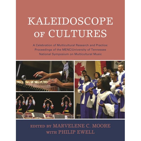 Kaleidoscope of Cultures: A Celebration of Multicultural Research and Practice, (Paperback)