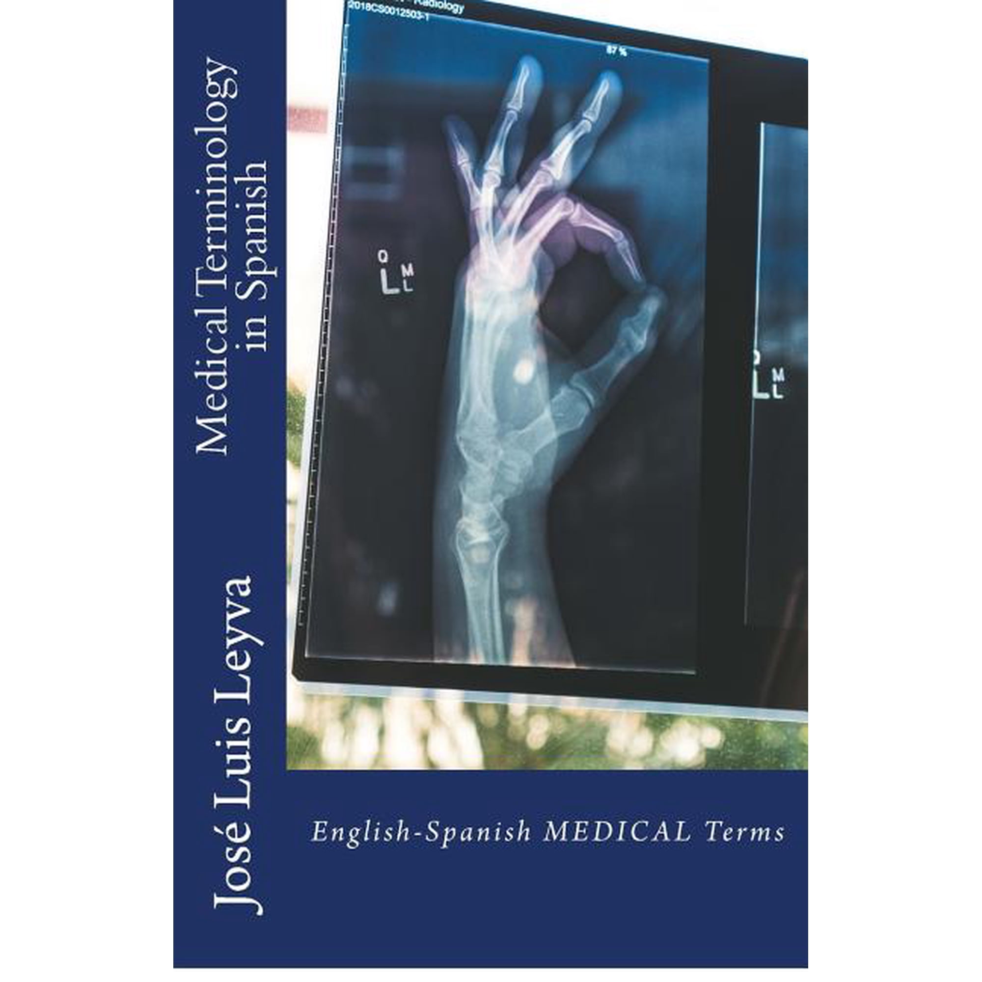 Medical Terminology in Spanish: English-Spanish Medical Terms, (Paperback)