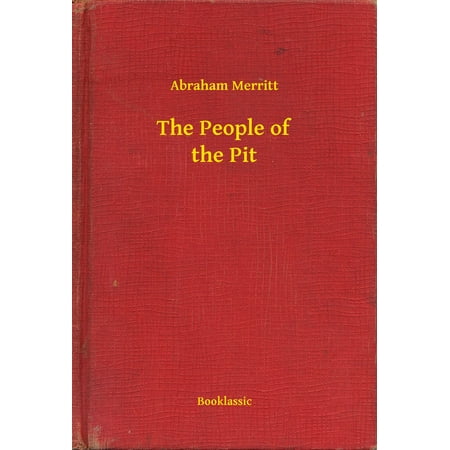 The People of the Pit - eBook