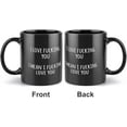 thumbnail image 3 of I Fucking Love You Mug, Funny Coffee Mug For Boyfriend, Funny Mug For Girlfriend, Husband Gift Mug Coffee Mug - Funny Birthday Gift Idea 11 Oz Coffee Mug Tea Cup Black, 3 of 6