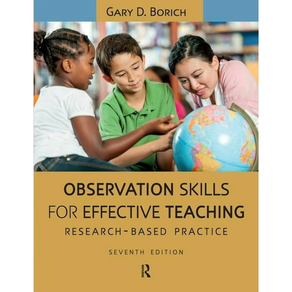 Observation Skills for Effective Teaching: Research-Based Practice, (Paperback)