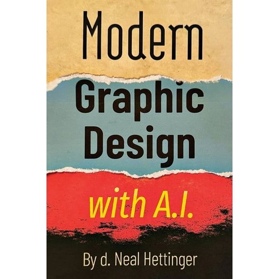 Modern Graphic Design with AI, (Paperback)