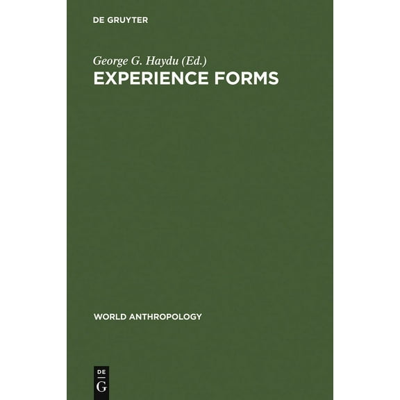 World Anthropology Experience Forms, (Hardcover)