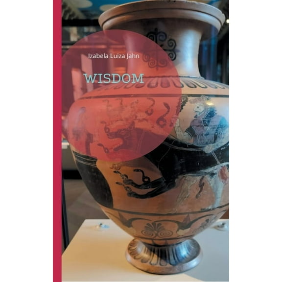 Wisdom, (Paperback)