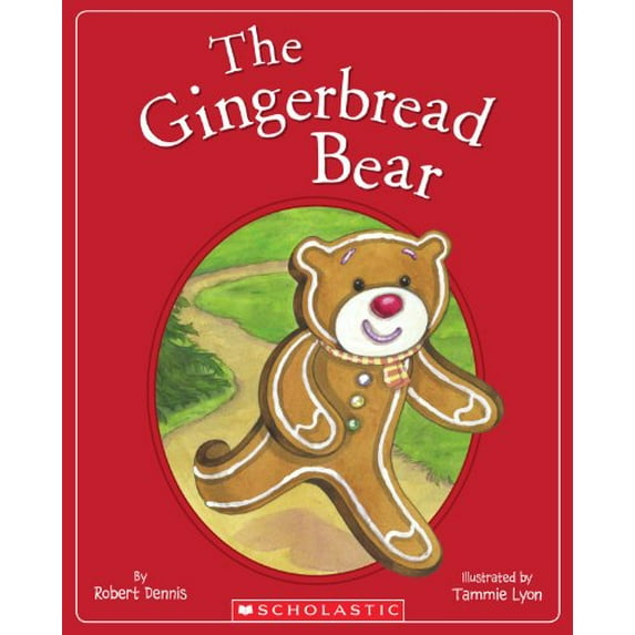 Pre-Owned The Gingerbread Bear (Paperback) 0545489660 9780545489669
