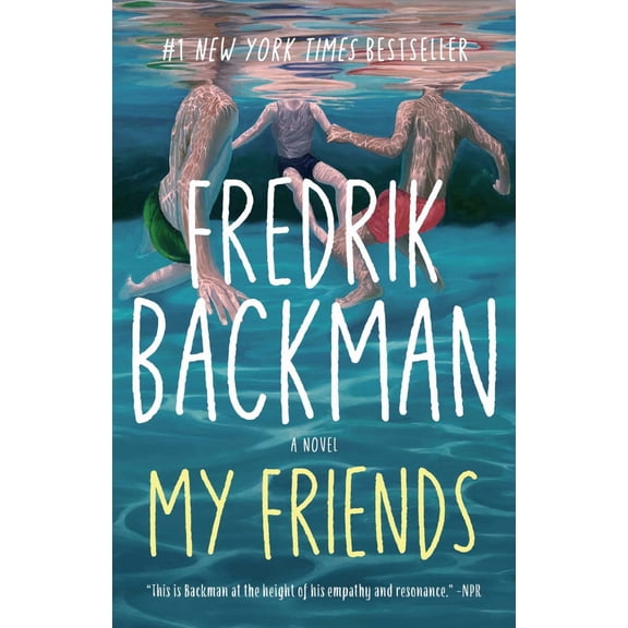 My Friends: A Novel (Paperback)
