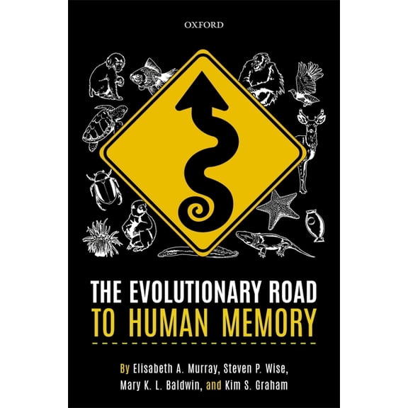 The Evolutionary Road to Human Memory, (Paperback)