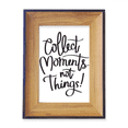 thumbnail image 1 of Collect Moments Not Things Quote Photo Frame Exhibition Display Art Desktop Painting, 1 of 3