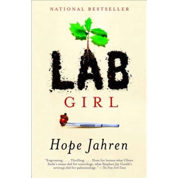 Pre-Owned Lab Girl: A Memoir (Paperback) 1101873728 9781101873724