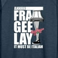 thumbnail image 3 of A Christmas Story - Ahhh Fra Gee Lay Must Be Italian - Women's Lightweight French Terry Long Sleeve Shirt, 3 of 5