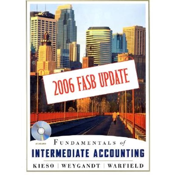 Fundamentals of Intermediate Accounting: 2006 FASB Update [With CDROM]