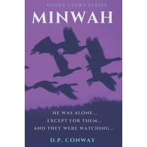 Short Story: Minwah (Paperback)