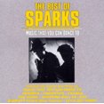 thumbnail image 1 of The Best Of Sparks,: Music That You Can Dance To, 1 of 2