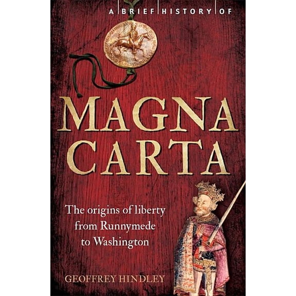 A Brief History of Magna Carta, 2nd Edition, (Paperback)