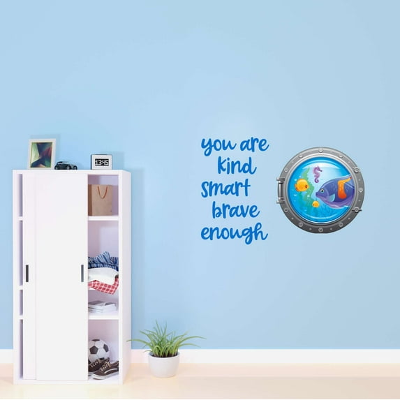 Children You are Kind Smart Brave enough Cute Cartoon Wall Decal Decoration Submarine porthole with colorful underwater life Lasts Years and Easily Removable - Size: 30 In(W) x 21 In(H)