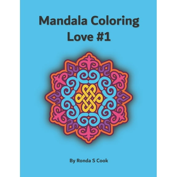 Mandala Coloring Love #1 (Paperback)