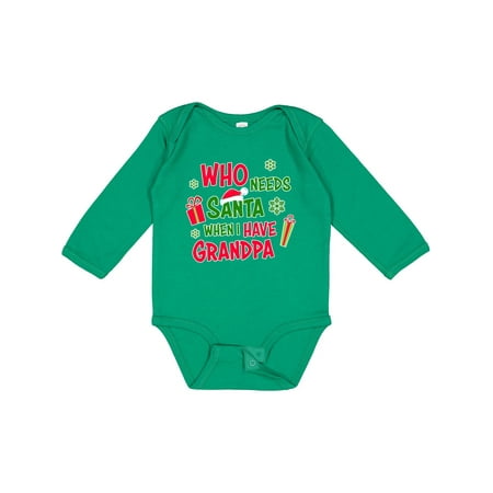 

Inktastic Who Needs Santa when I Have Grandpa Gift Baby Boy or Baby Girl Long Sleeve Bodysuit