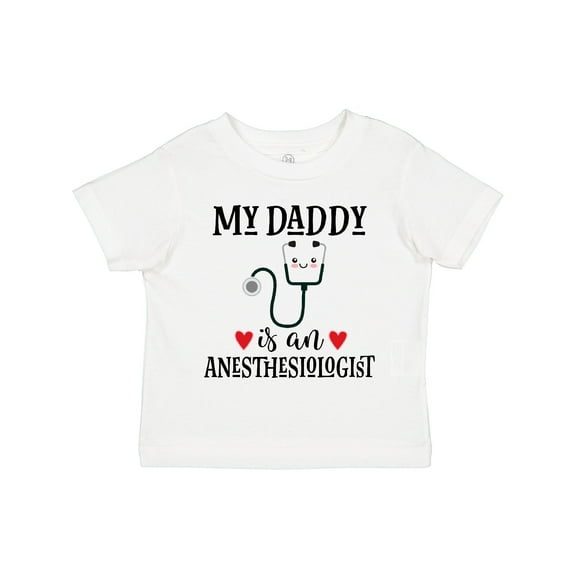Inktastic Anesthesiologist Daddy Baby Boys or Girls Toddler T-Shirt