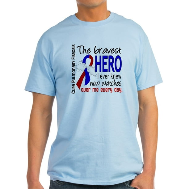 Cafepress Cafepress Pulmonary Fibrosis Bravest Hero I Kn Light T Shirt Cp Walmart Com Walmart Com