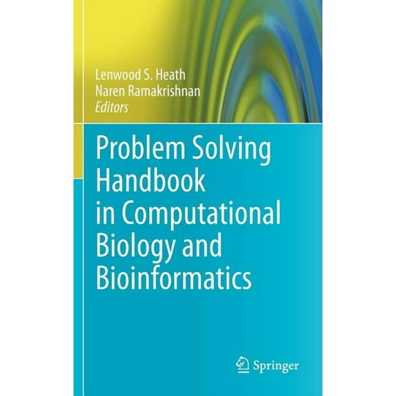 Problem Solving Handbook in Computational Biology and Bioinformatics, (Hardcover)