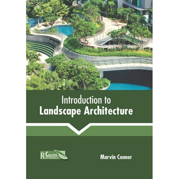 Introduction to Landscape Architecture, (Hardcover)