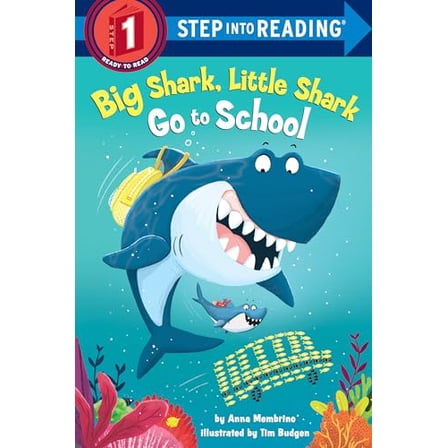 Pre-Owned Big Shark, Little Shark Go to School (Paperback) 1984893491 9781984893499
