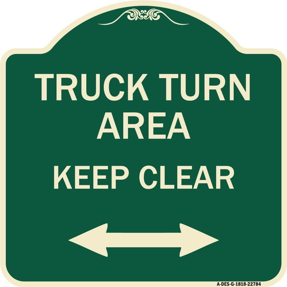 SignMission Designer Series Sign - Truck Turn Area Keep Clear (With Bidirectional Arrow) | Green & Tan 18" X 18" Heavy-Gauge Aluminum Architectural Sign | Made in the USA