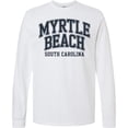 thumbnail image 3 of Inktastic Myrtle Beach South Carolina Long Sleeve T-Shirt, 3 of 5