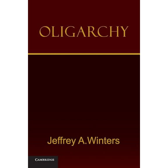 Oligarchy, (Paperback)