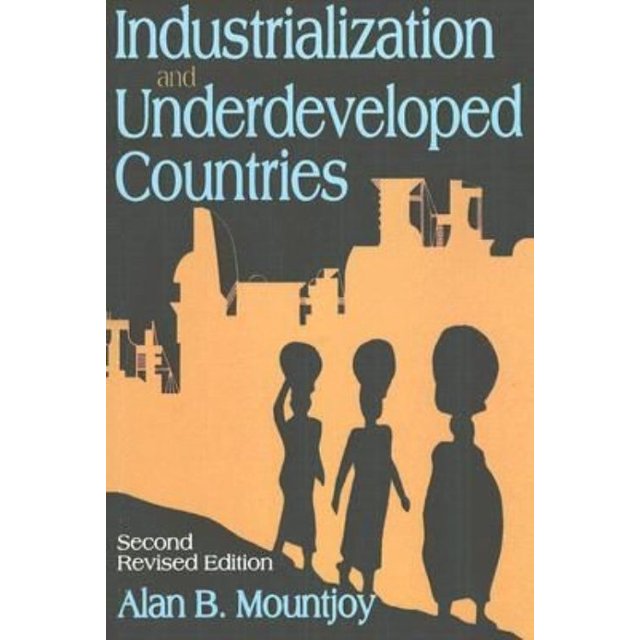 Industrialisation et Sous-Développement des Pays