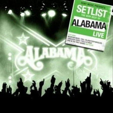 SETLIST: THE VERY BEST OF ALABAMA LIVE (Best Of Jason Sudeikis Snl)