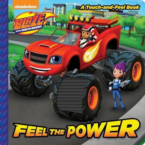 Pre-Owned Feel the Power (Blaze and the Monster Machines) (Unknown) 039955372X 9780399553721