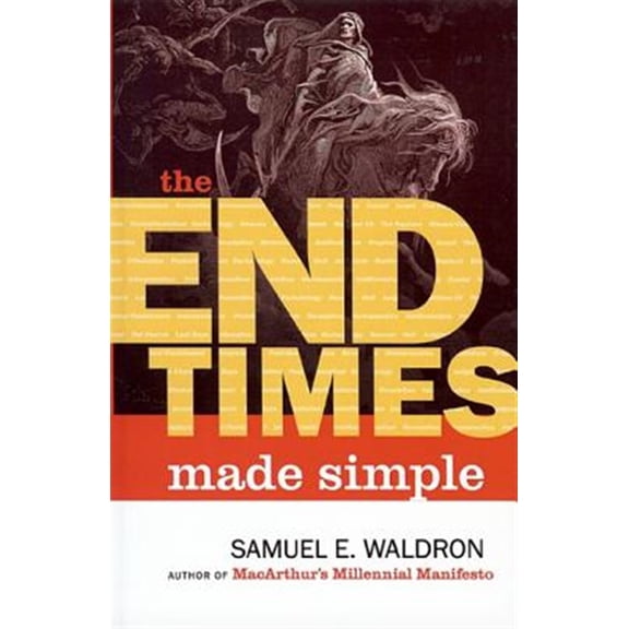 Pre-Owned The End Times Made Simple (Paperback) 1879737507 9781879737501