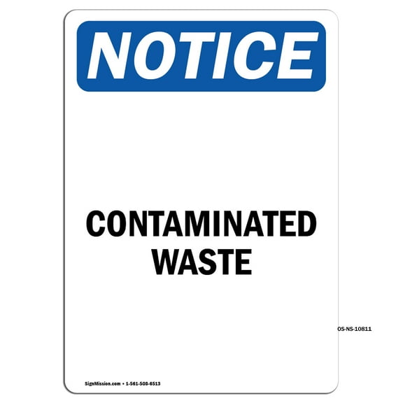 OSHA Notice Signs - Contaminated Waste | Decal | Protect Your Business, Construction Site, Warehouse & Shop Area | Made in the USA