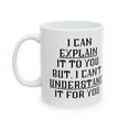 thumbnail image 3 of I Can Explain it to you but I can't for colleague Gift Ceramic Mug, 11oz, 3 of 6