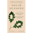 thumbnail image 1 of Solid Seasons: The Friendship of Henry David Thoreau and Ralph Waldo Emerson, 1 of 1