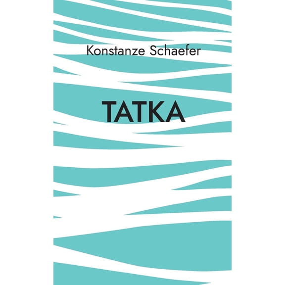 Tatka, (Paperback)