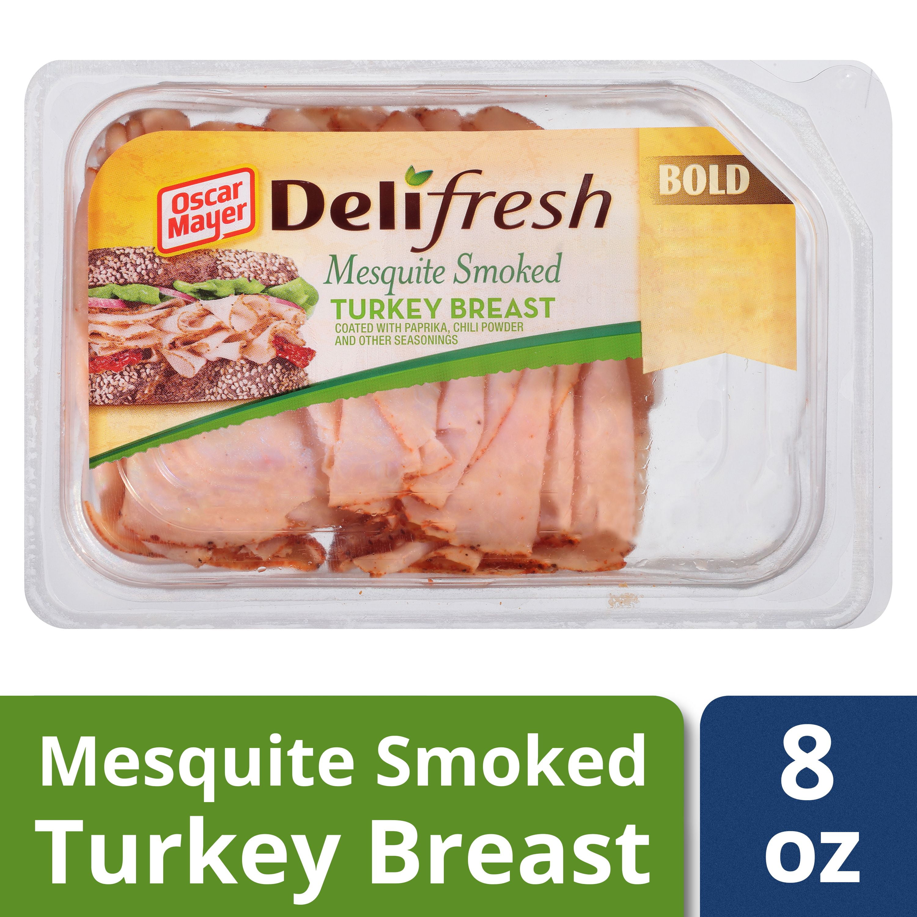 Oscar Mayer Deli Fresh Mesquite Smoked Turkey Breast Lunch Meat, 8 oz