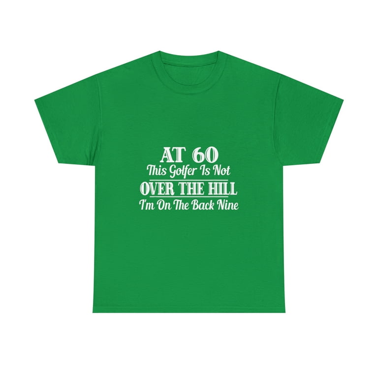 Funny Golf 60th Birthday Gift Shirt 60th Golfer T-Shirt Funny Golf 60th Birthday Gift Shirt 60th Golfer T-Shirt