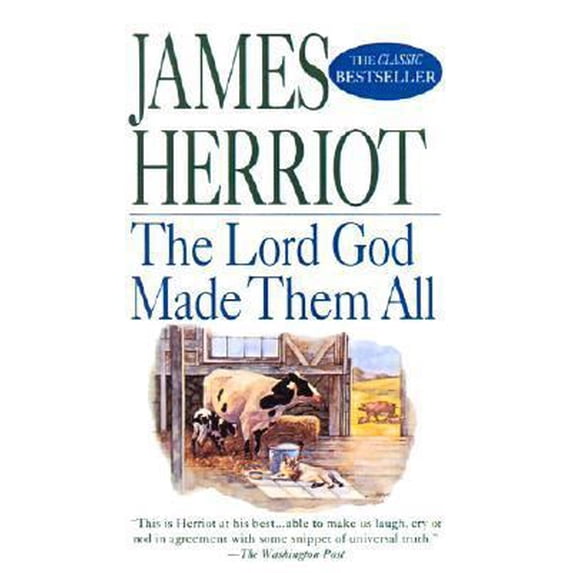 Pre-Owned The Lord God Made Them All (Unknown) 061342333X 9780613423335