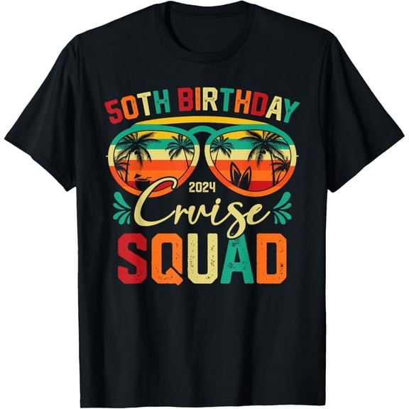 t-shirt50th Birthday Cruise Squad 2024 Cruise Crew Party Vacation T-Shirt mens t shirt,black,women,funny,misfits,men,journey