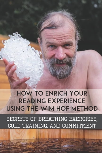 the wim hof method book review the wim hof method book review