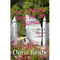 Pre-Owned Mrs. Entwhistle Minds Her Own Business (Paperback) 1735373362 9781735373362