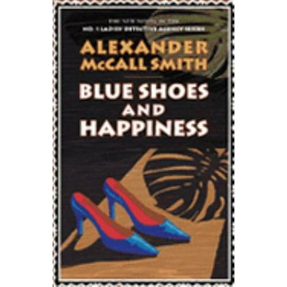 Pre-Owned Blue Shoes and Happiness (Hardcover) 1904598633 9781904598633