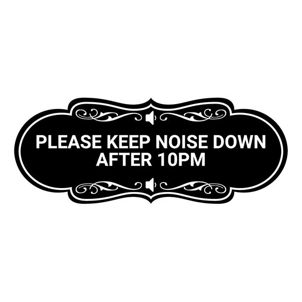 Designer Please keep noise down after 10pm Sign (Black) - Medium ...