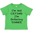 thumbnail image 3 of Inktastic I'm Not Crying, I'm Ordering Dinner Boys or Girls Toddler T-Shirt, 3 of 5