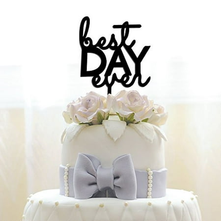 JennyGems Wedding & Anniversary Acrylic Cake Topper - Best Day Ever - Birthday Party & Special (Best Anniversary Cake Designs)